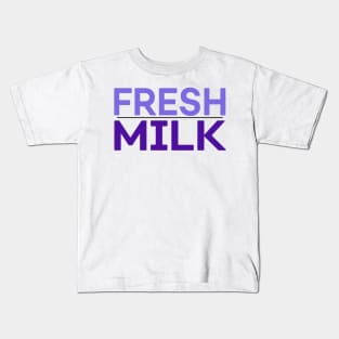 FRESH MILK Kids T-Shirt